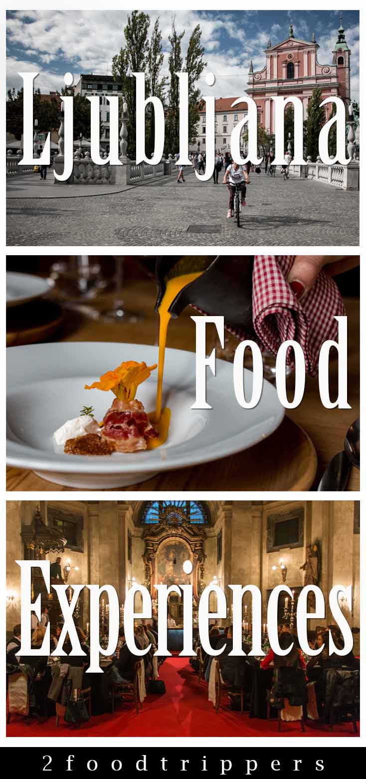Pinterest image: three images of Ljubljana with caption reading 'Ljubljana Food Experiences'