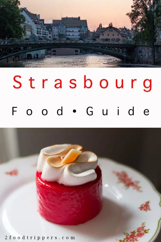 Pinterest image: two images of Strasbourg with caption reading 'Strasbourg Food Guide'