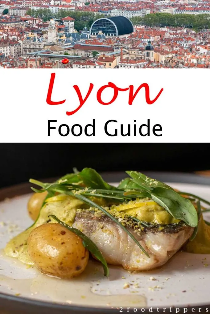 Pinterest image: two images of Lyon with caption reading 'Lyon Food Guide'