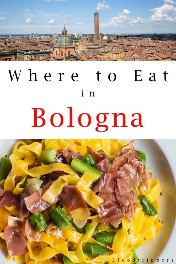 Pinterest image: two images of Bologna with caption reading 'Where to Eat in Bologna'