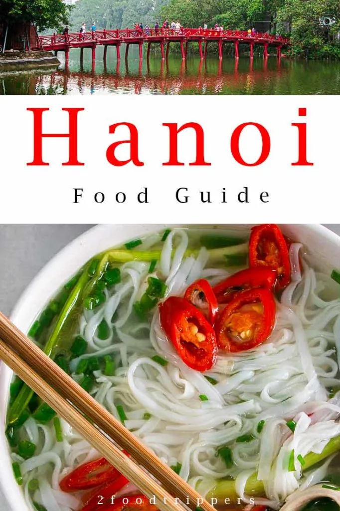 Pinterest image: two images of Hanoi with caption reading 'Hanoi Food Guide'