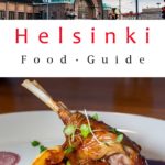 Pinterest image: two images of Helsinki with caption reading 'Helsinki Food Guide'