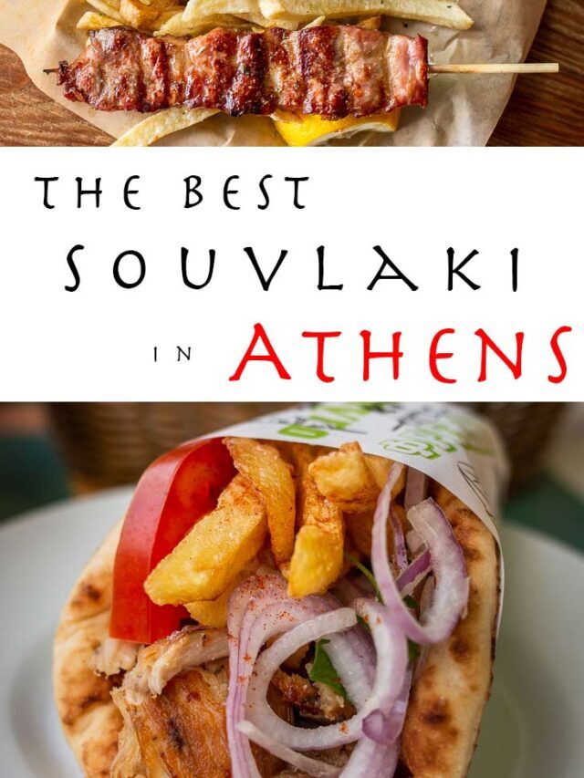 11 Best Souvlaki Shops in Athens Story