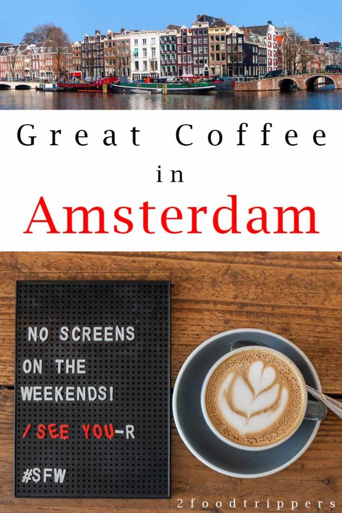 Pinterest image: two images of Amsterdam with caption reading 'Great Coffee in Amsterdam'