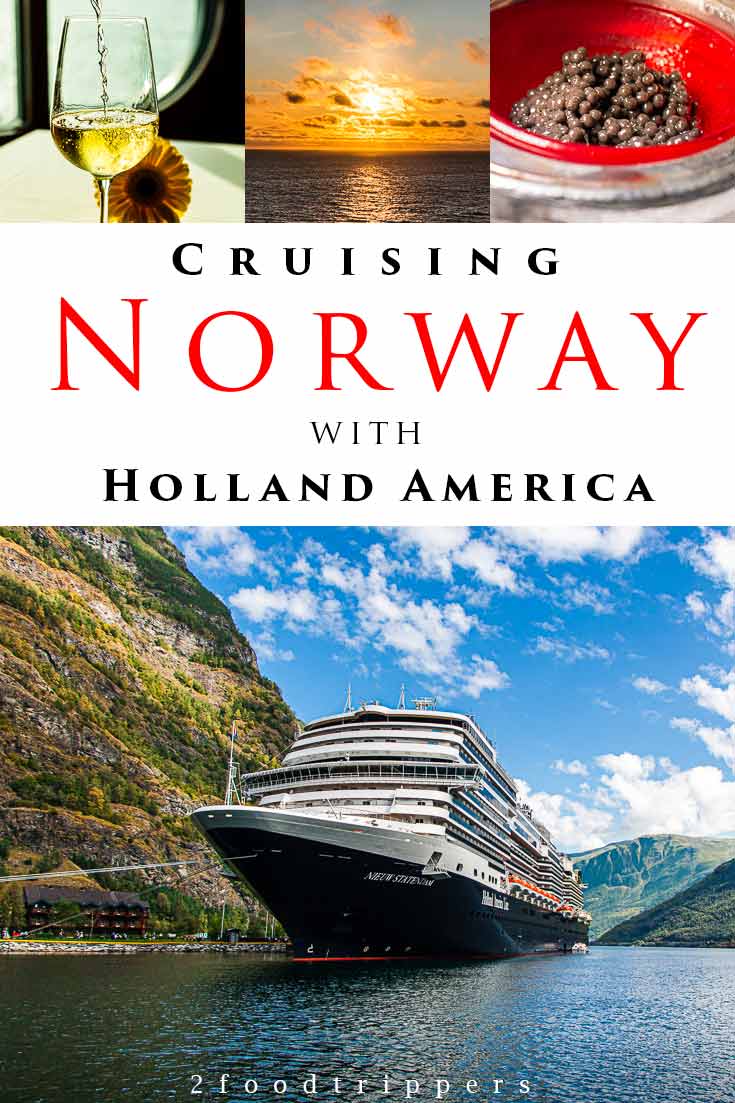 Pinterest image: four images of Holland America Norway Cruise with caption reading 'Cruising Norway with Holland America'