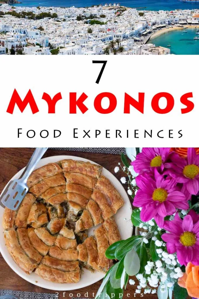 Pinterest image: two images of Mykonos with caption reading '7 Mykonos Food Experiences'