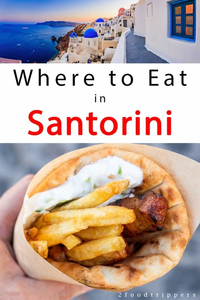 Pinterest image: two images of Santorini with caption reading 'Where to Eat in Santorini'