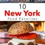 Pinterest image: two images of London with caption reading '10 New York Food Favorites'
