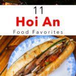 Pinterest image: two images of Hoi An with caption reading '111 Hoi An Food Favorites'
