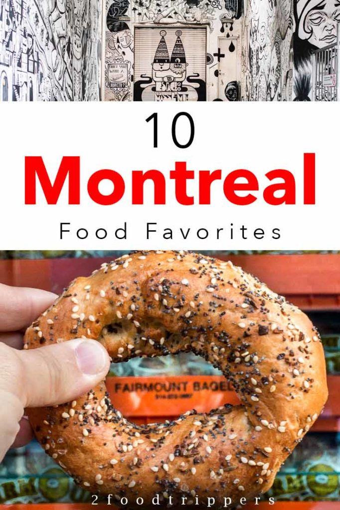 Pinterest image: two images of Montreal with caption reading '10 Montreal Food Favorites'