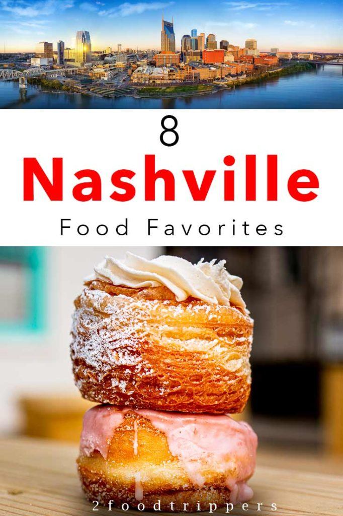 Pinterest image: two images of Nashville with caption reading '8 Portland Food Favorites'