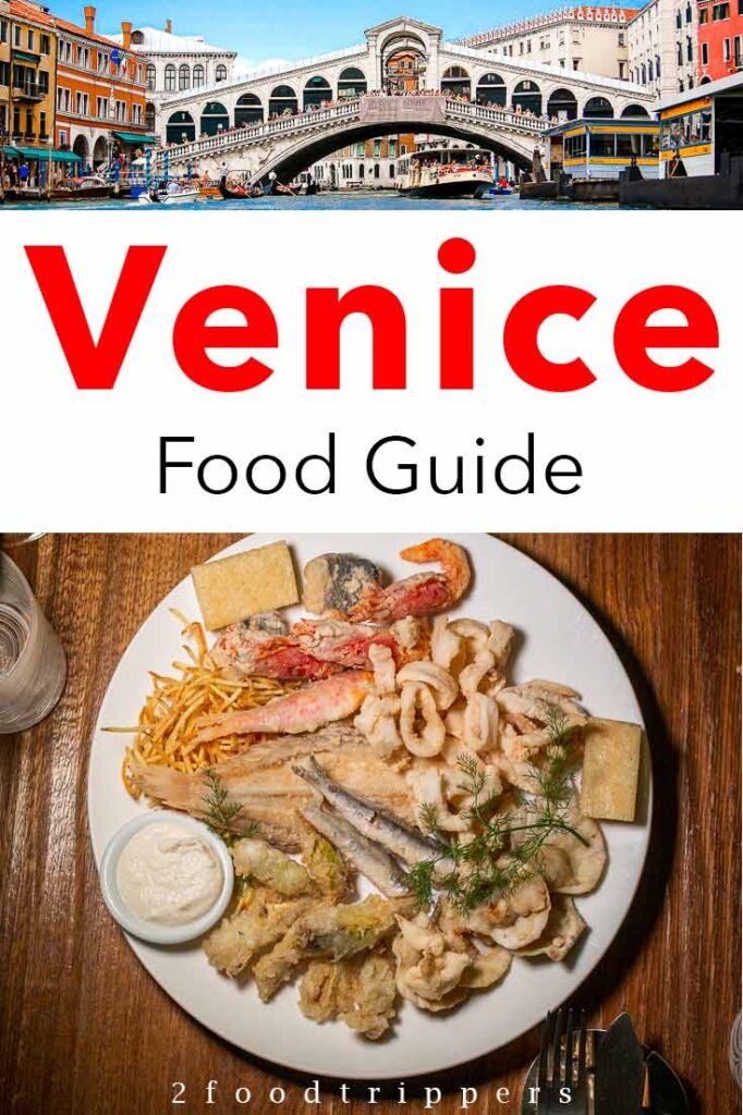 Pinterest image: two images of Venice with caption reading 'Venice Food Guide'