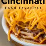 Pinterest image: image of Cincinnati food with caption reading 'Top Cincinnati Food Favorites'