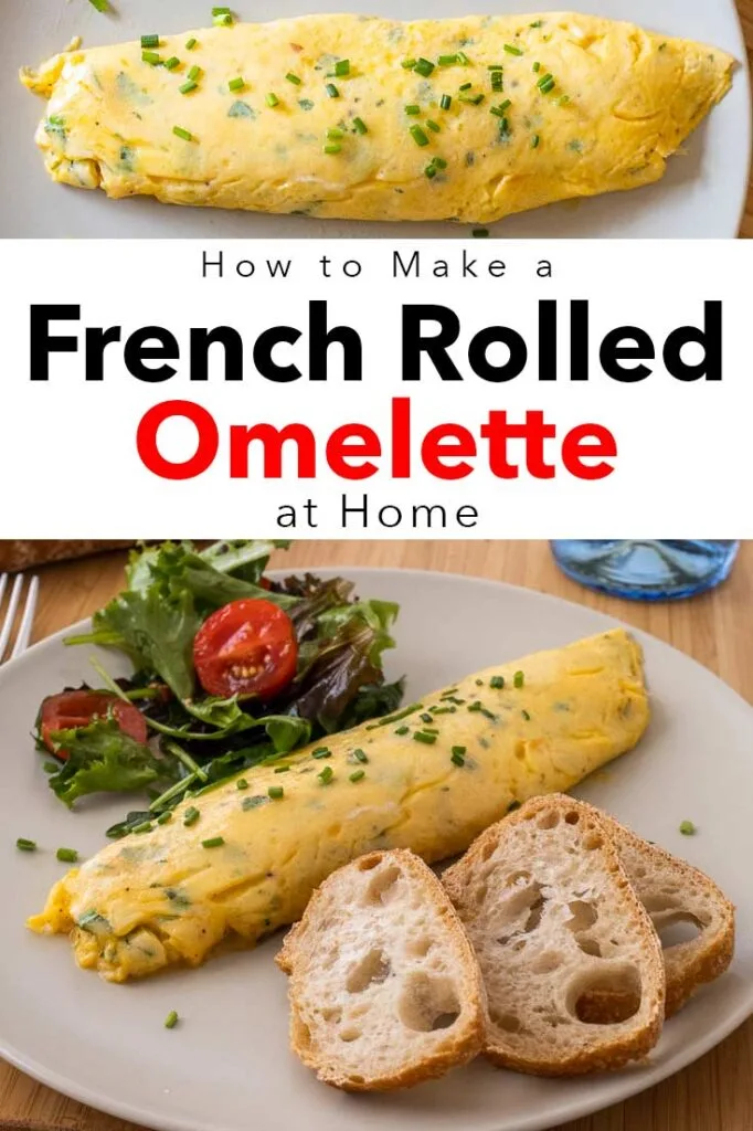 Pinterest image: two images of french rolled omelettes with caption ‘How to Make a French Rolled Omelette at Home’