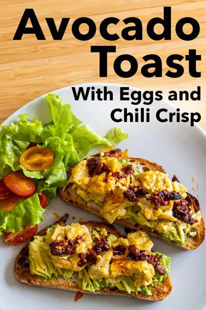 Pinterest image: image of avocado with caption 'Avocado Toast with Eggs and Chili Crisp’