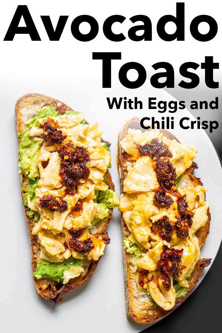 Pinterest image: image of avocado with caption 'Avocado Toast with Eggs and Chili Crisp’