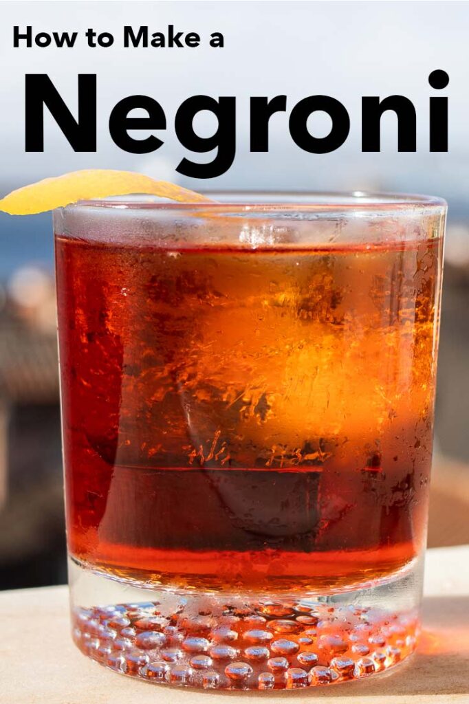 Pinterest image: image of Negroni with caption reading 'How to Make a Negroni'