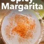 Pinterest image: image of spicy margarita with caption reading 