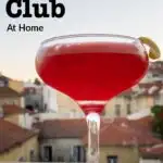 Pinterest image: clover club cocktail on ledge with caption reading "Making a Clover Club at Home"