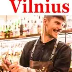 Pinterest image: image of bartender with caption reading 'Where to Drink in Vilnius"