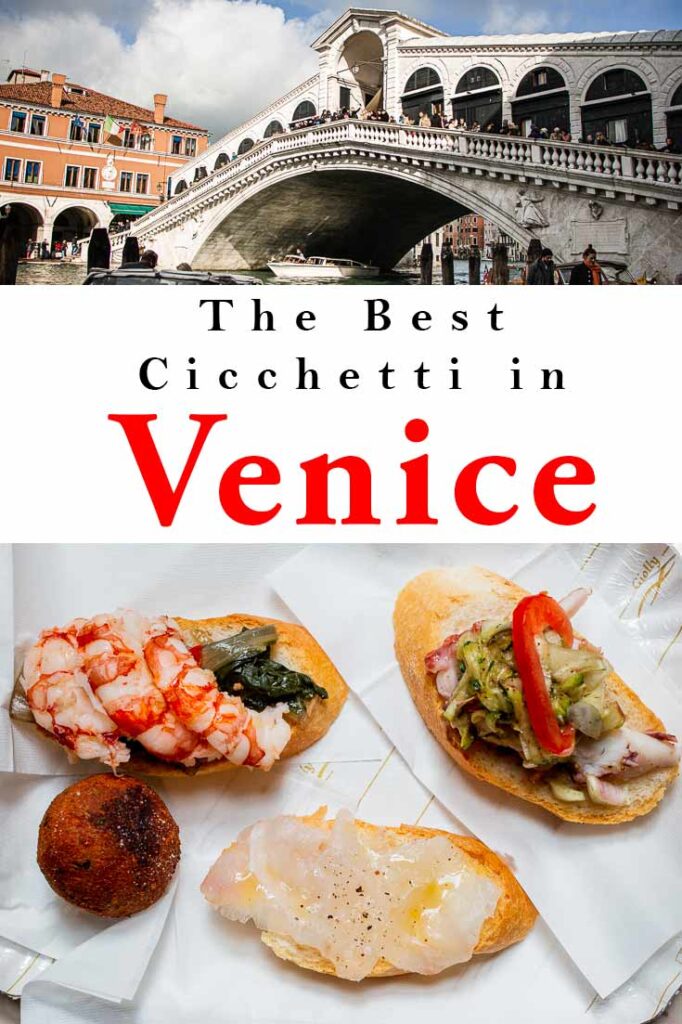 Pinterest image: images of Venice landscape and cicchetti with caption reading 'The Best Cicchetti in venice'