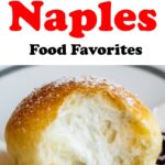 Pinterest image: image of Neapolitan pastry with caption reading '27 Naples Food Favorites'