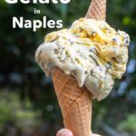 Pinterest image: images of gelato with caption reading 'Best Gelato in Naples'