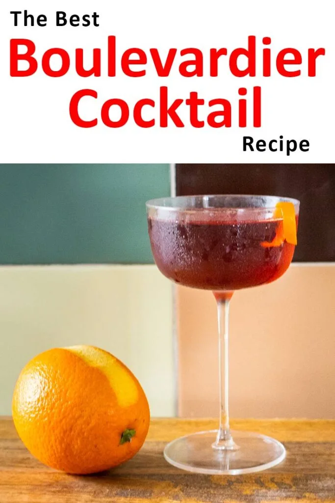 Pinterest image: boulevardier cocktail and orange with caption reading "The Best boulevardier Cocktail Recipe"