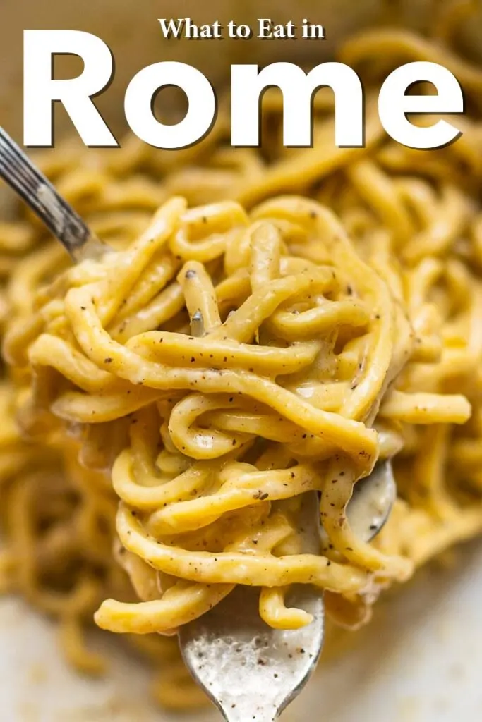 Pinterest image: pasta with caption reading "What to Eat in Rome"