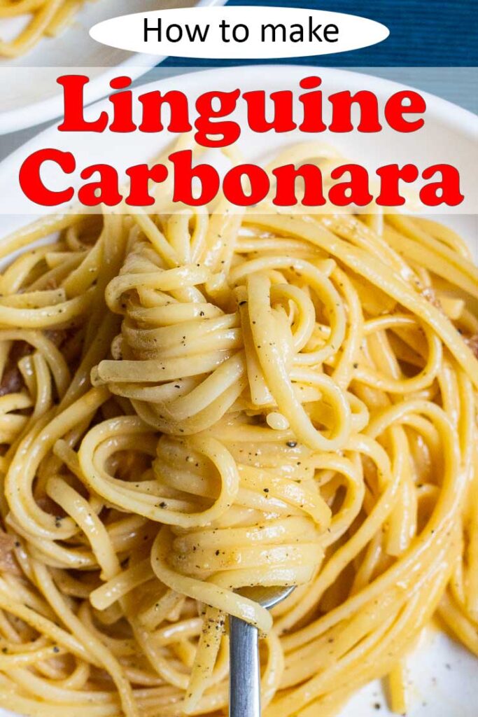 Pinterest image: pasta with caption reading "How to Make Linguine Carbonara"