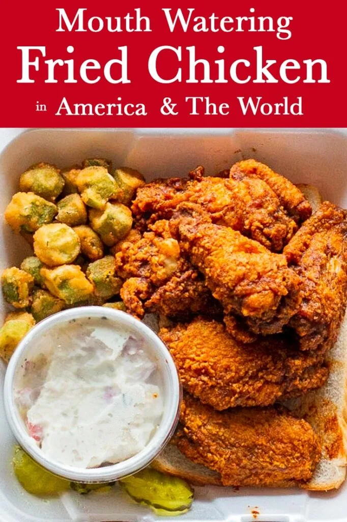 Pinterest image: fried chicken with caption reading "Mouth Watering Fried Chicken in America & the World"
