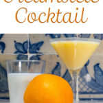 Pinterest image: orange creamsicle cocktail with caption reading "How to Make a Creamsicle Cocktail"