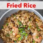 Pinterest image: Yangzhou Fried Rice with caption reading "How to Make Yangzhou 10 Ingredient Fried Rice"