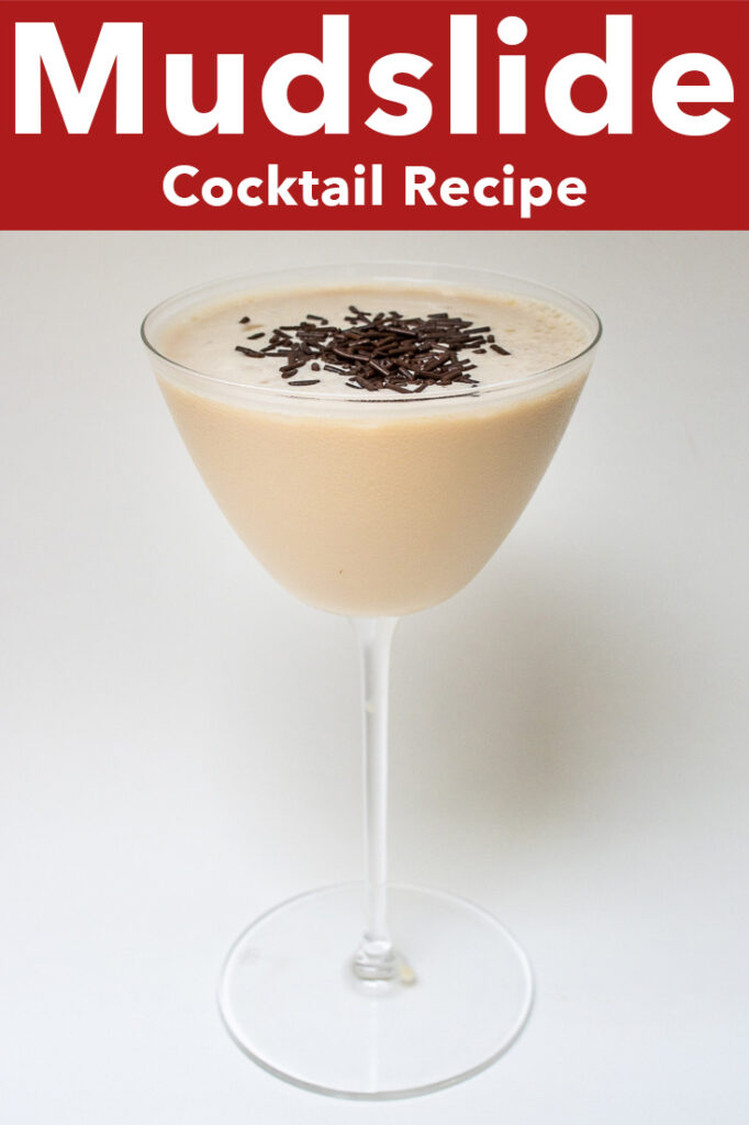 Pinterest image: mudslide cocktail with caption reading "Mudslide Cocktail Recipe"