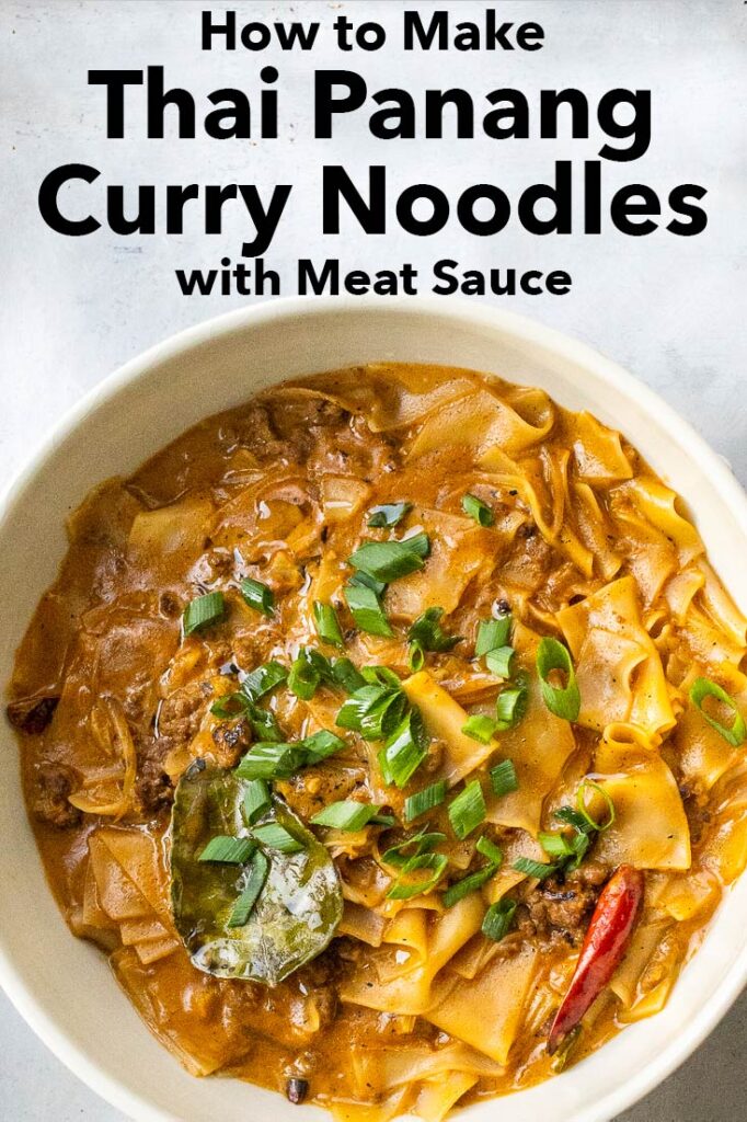 Pinterest image: photo of an Thai Panang Curry with Meat Sauce in White Bowl with caption reading "How to Make Thai Panang Curry Noodles with Meat Sauce"
