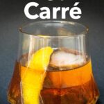 Pinterest image: photo of a vieux carre cocktail with caption reading "How to Craft a Vieux Carré"