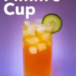 Pinterest image: photo of a Pimm's Cup with caption reading 