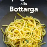 Pinterest image: photo of Spaghetti alla Bottarga with caption reading 