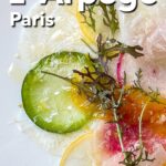 Pinterest image: photo of radish carpaccio with caption reading ""Our lunch at L'Arpege Paris"