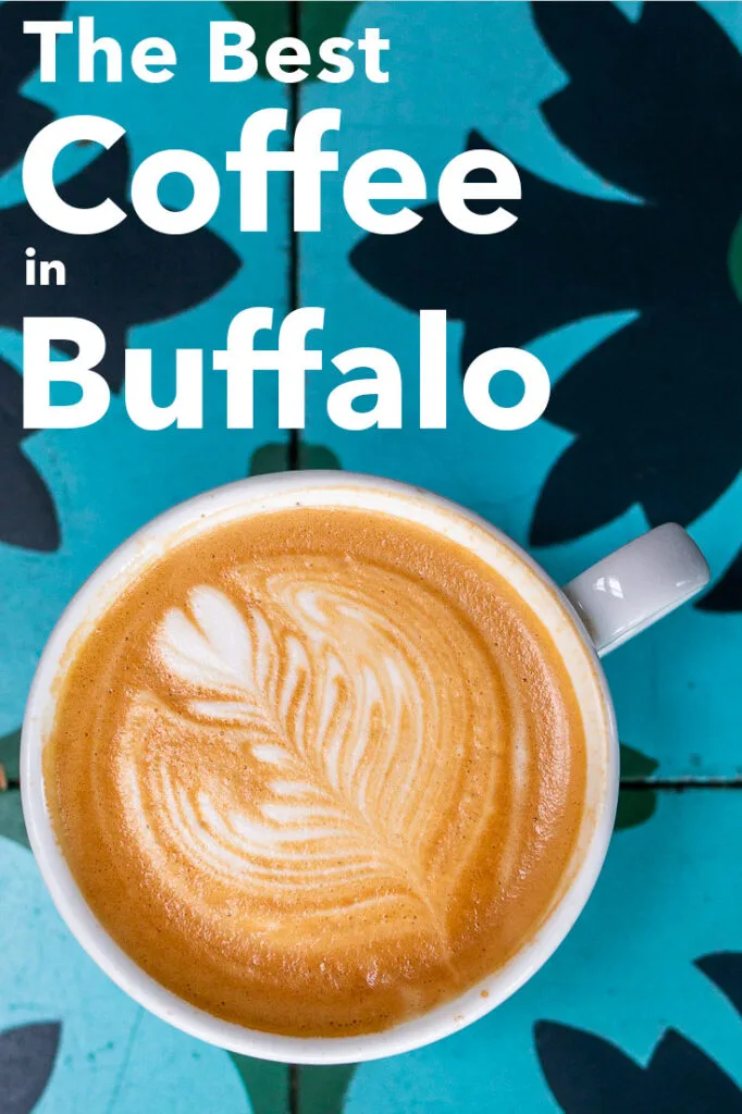 Pinterest image: photo of a flat white with caption reading "The Best Coffee in Buffalo"