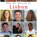 Pinterest image: photo of Lisbon and tile selfies with caption reading "Why We Moved to Lisbon"