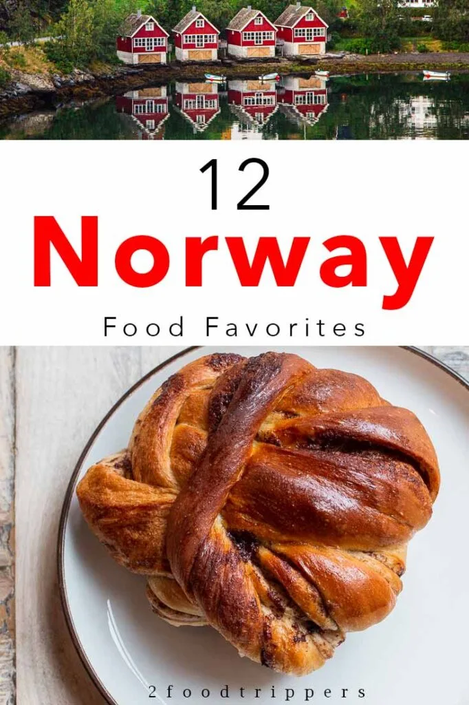Pinterest image: photo of houses and pastry with caption reading "12 Norway Food Favorites"