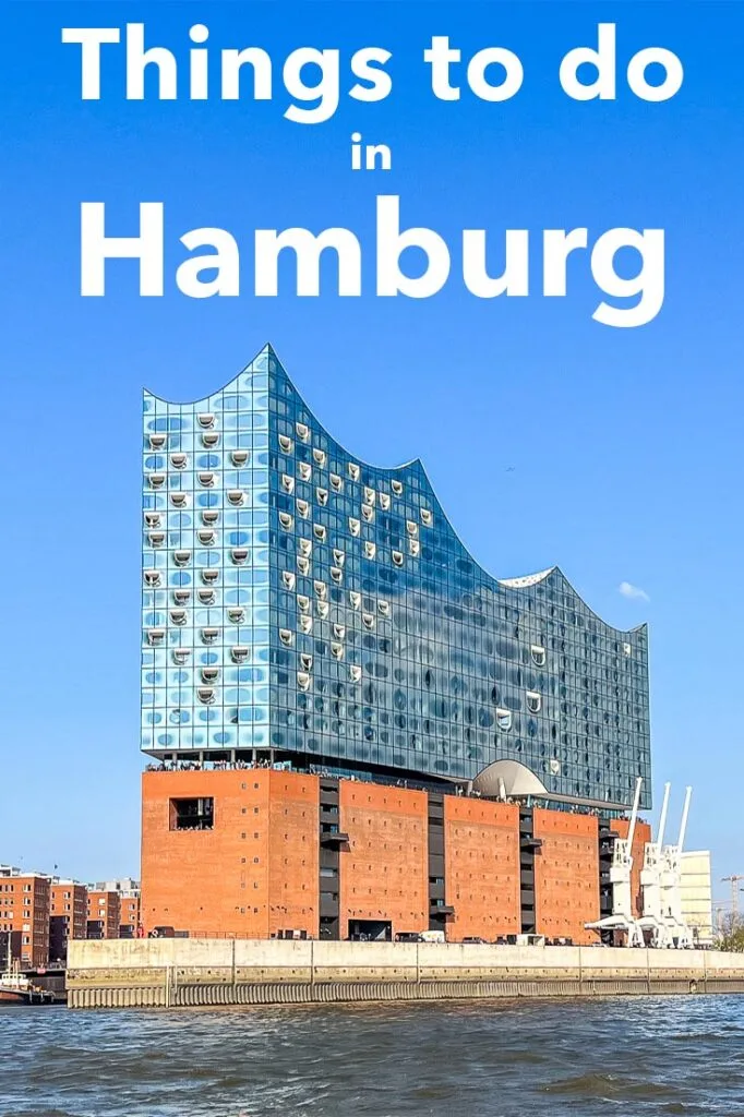 Pinterest image: photo of Elbphilharmonie Hamburg with caption reading "Things to do in Hamburg"