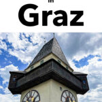 Pinterest image: photo of Graz clock tower with caption reading 