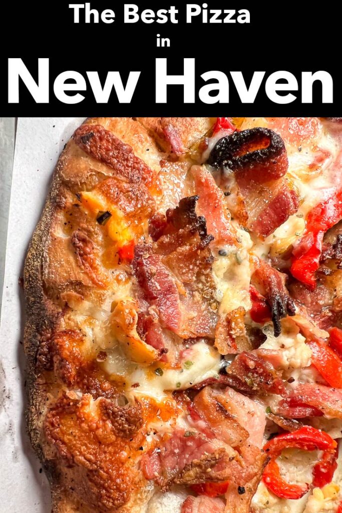 Pinterest image: photo of pizza with caption reading "The Best Pizza in New Haven"
