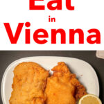 Pinterest image: photo of a Wiener Schnitzel with caption reading 