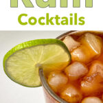 Pinterest image: photo of Cocktail with caption reading "Rum Cocktails"