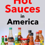 Pinterest image: photo of hot sauce bottles with caption reading "Best Hot Sauces in America"
