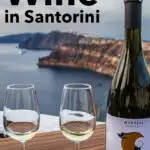 Pinterest image: photo of Santorini Wine Tasting with caption reading "Where to Drink Wine in Santorini"