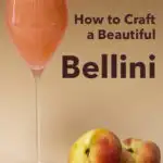 Pinterest image: photo of a Bellini cocktail snacks with caption reading 